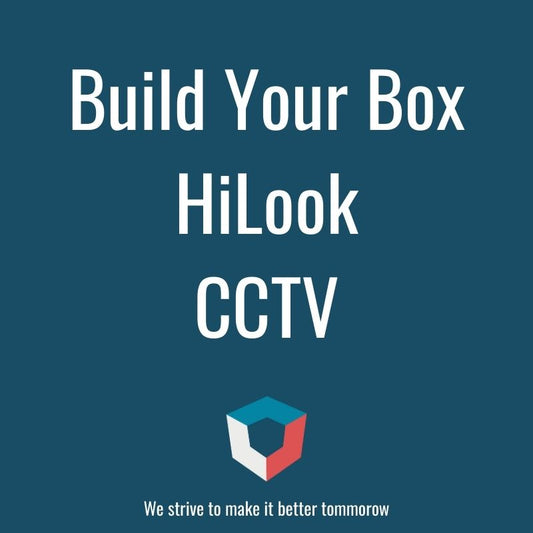 Build Your HiLook CCTV Box