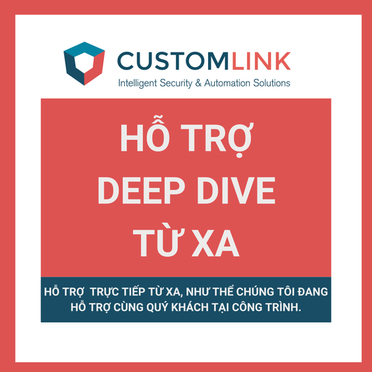 Phiên Hỗ Trợ Deep Dive Từ Xa